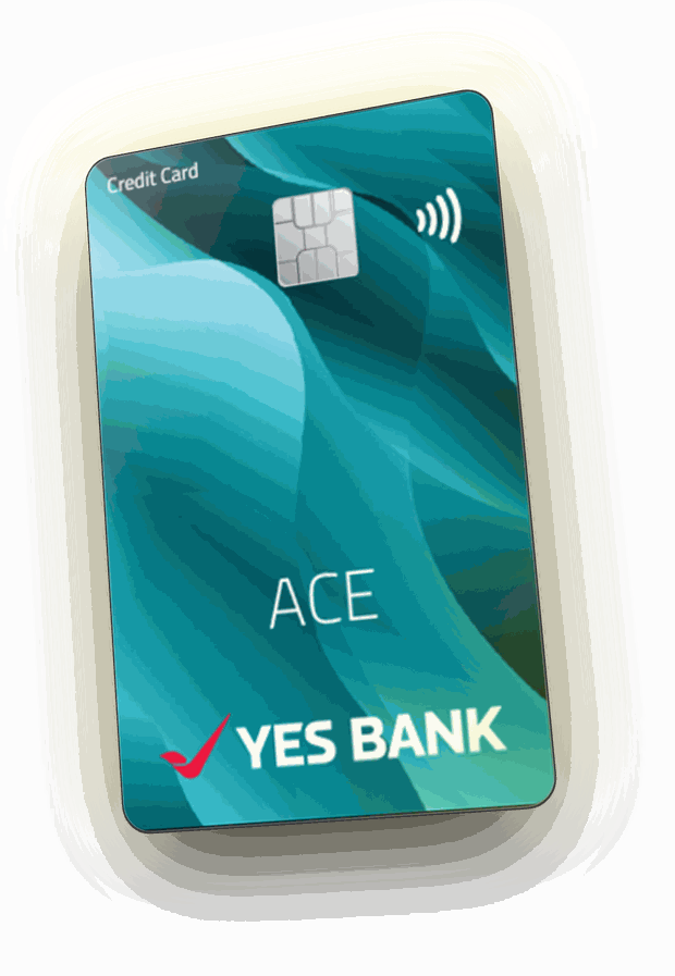 YES BANK ACE RuPay Credit Card